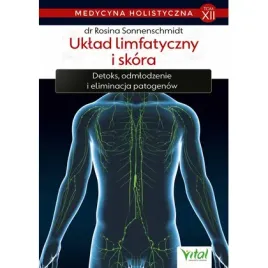 medycyna-holistyczna-t-12-uklad-limfatyczny-vital