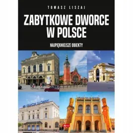 zabytkowe-dworce-w-polsce-dragon