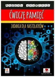 cwicze-pamiec-zadania-dla-nastolatkow-agnieszka-wilenska