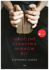 mroczne-klamstwa-minnow-bly-oakes