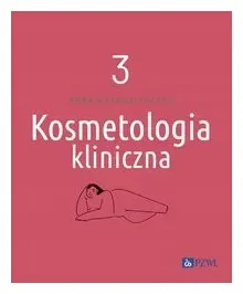kosmetologia-kliniczna-tom-3-anna-kolodziejczak