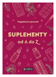 suplementy-od-a-do-z-magdalena-lyszczek