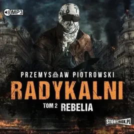 radykalni-t-2-rebelia-audiobook-storybox