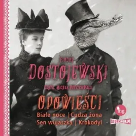 cd-mp3-opowiesci-biale-noce-cudza-zona-sen-wujaszka-krokodyl-proszynsk