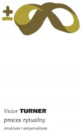 proces-rytualny-struktura-i-antystruktura