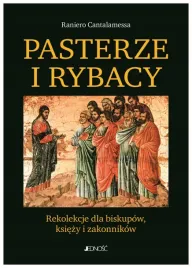 pasterze-i-rybacy-rekolekcje-raniero-cantalamessa