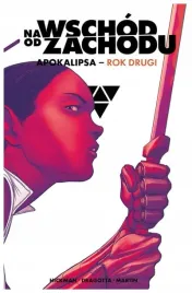 na-wschod-od-zachodu-apokalipsa-rok-drugi