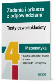 testy-czwartoklasisty-matematyka-zadania-i-arkusze-karina-jozefczyk