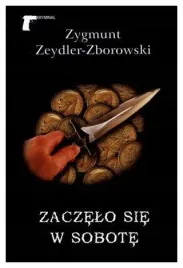 zeydler-zborowski-zaczelo-sie-w-sobote