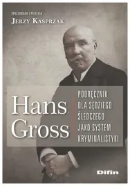 hans-gross-podrecznik-dla-sedziego-sledczego-