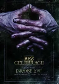 bez-celebracji-oficjalna-historia-paradise-lost