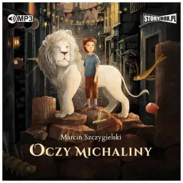 oczy-michaliny-audiobook-marcin-szczygielski