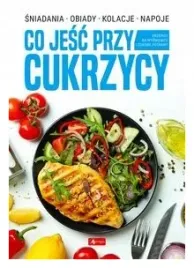 co-jesc-przy-cukrzycy-praca-zbiorowa
