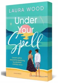 under-your-spell-ilustrowane-brzegi-laura-wood