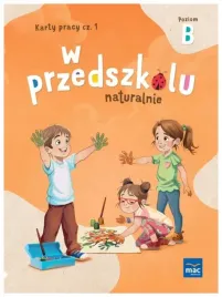 w-przedszkolu-naturalnie-poziom-b-karty-cz-1-krajewska-marzanna