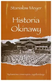 historia-okinawy-stanislaw-meyer