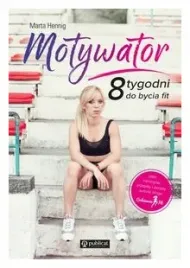 motywator-8-tygodni-do-bycia-fit-marta-hennig