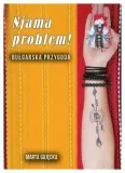 njama-problem-bulgarska-przygoda-marta-gajecka