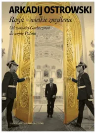 rosja-wielkie-zmyslenie-arkadij-ostrowski