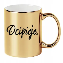 kubek-zloty-330ml-smieszny-prezent-do-pracy-ocipieje