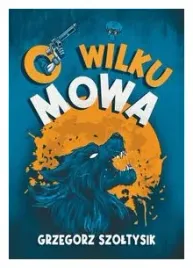 o-wilku-mowa