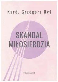 skandal-milosierdzia-grzegorz-rys