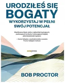 urodziles-sie-bogaty-wykorzystaj-w-pelni-swoj-bob-proctor