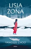lisia-zona-yangsze-choo-stan-nowy