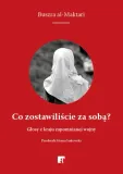 co-zostawiliscie-za-soba-tytul-co-zostawiliscie-za-soba