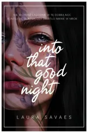 into-that-good-night-laura-savaes