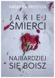 jakiej-smierci-najbardziej-sie-boisz-natasha-preston