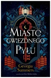 miasto-gwiezdnego-pylu-georgia-summers