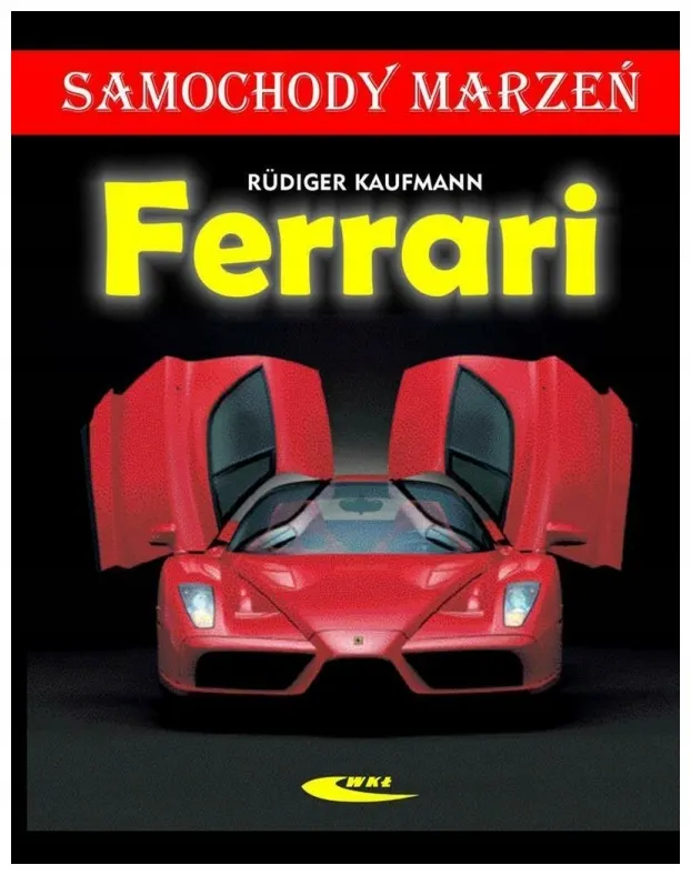 ferrari-samochody-marzen-rudiger-kaufmann