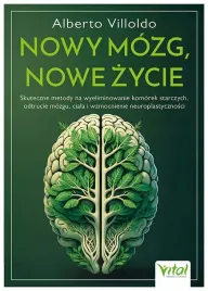 nowy-mozg-nowe-zycie-dr-alberto-villoldo