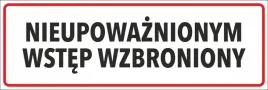 naklejka-nieupowaznionym-wstep-wzbroniony-30x10cm-naklejki