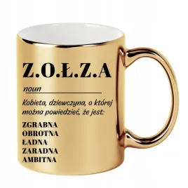 kubek-zloty-330ml-smieszny-prezent-dla-dziewczyny-kolezanki-z-o-l-z-a