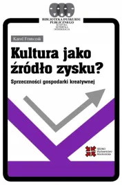 kultura-jako-zrodlo-zysku-karol-franczak