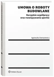 umowa-o-roboty-budowlane-narzedzie-wspolpracy-agnieszka-damasiewicz