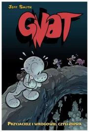 przyjaciele-i-wrogowie-czyli-zniwa-gnat-tom-3