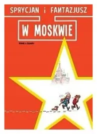 w-moskwie-sprycjan-i-fantazjusz