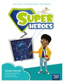 super-heroes-szkola-podstawowa-klasa-3-zeszyt-cwiczen-nowa-edycja