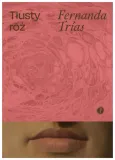 tlusty-roz-fernanda-trias