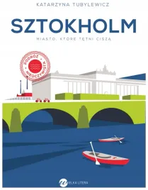 sztokholm-miasto-ktore-tetni-cisza-w-2-katarzyna-tubylewicz