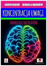 koncentracja-uwagi-zadania-dla-nastolatkow-agnieszka-wilenska