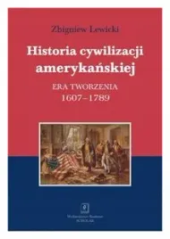 historia-cywilizacji-amerykanskiej-z-lewicki