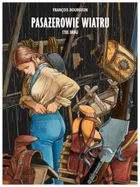 pasazerowie-wiatru-tom-2-francois-bourgeon