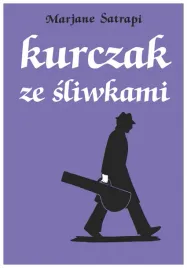 kurczak-ze-sliwkami-mistrzowie-komiksu-m-satrapi