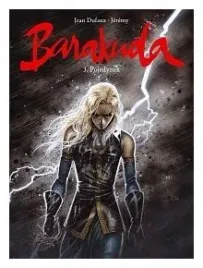 pojedynek-barakuda-tom-3-jean-dufaux-jeremy