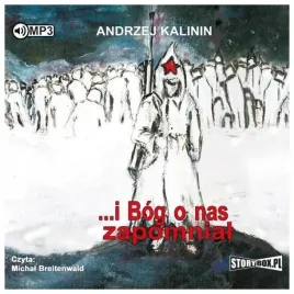 i-bog-o-nas-zapomnial-audiobook-kalinin-andrzej