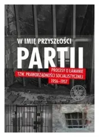 w-imie-przyszlosci-partii-wojciech-j-muszynski
